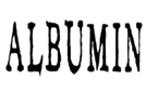  ALBUMIN